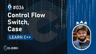 [Arabic] Fundamentals Of Programming With C++ #036 - Control Flow - Switch Case