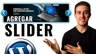 Cómo Agregar un SLIDER en Wordpress [Tutorial Completo]