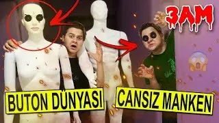 I ENTERED BUTTON WORLD WITH MANNEQUINS AT 3AM !! (No Way)