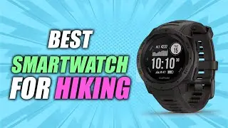 Top 10 Best Hiking Watch | Best GPS Watch for Hiking | Best Smartwatch For Hiking in 2021