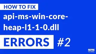 api-ms-win-core-heap-l1-1-0.dll Missing Error Fix | #2 | 2020