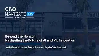 Beyond the Horizon: Navigating the Future of AI and ML Innovation Panel