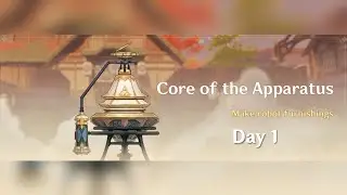 Genshin Impact - Core of the Apparatus Event - Day 1