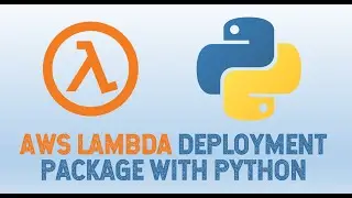 AWS Lambda Deployment Package Python