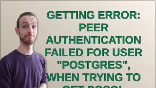 Getting error: Peer authentication failed for user 