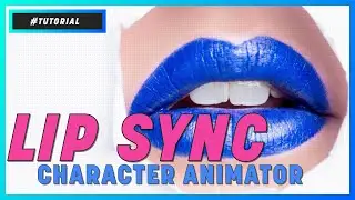 LIP SYNC NO CHARACTER ANIMATOR CC | TUTORIAL