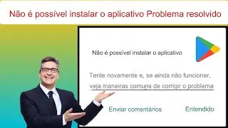 Como corrigir o erro Não é possível instalar o WhatsApp Messenger na Google Play Store (2024)