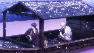 Gintama: The Final「AMV」SPYAIR / Sakura Mitsutsuki x Samurai Heart x I Wanna be x Wadachi