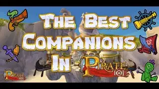 The BEST Companions to use on EVERY Class in Pirate101