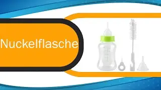 Nuckelflasche Test ⩕ Kaufentscheidung und mehr