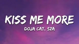 Doja Cat - Kiss Me More (Lyrics) ft. SZA