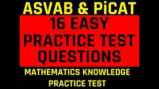 ASVAB/PiCAT Practice Test: The Mathematics Knowledge Subtest | Grammar Hero's Free ASVAB Tutoring