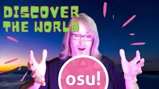 Discover the World of osu! | A Beginner's Guide