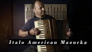 Italo American Mazurka - mus. Frank Marocco - accordion Scandalli Intense