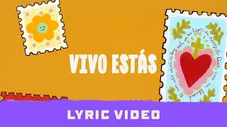 Vivo Estás - Lyric Video | Hillsong en Español y Hillsong Kids