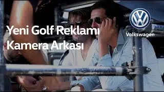 Yeni Golf Reklamı - Kamera Arkası