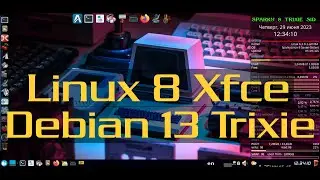 Sparky 8 Xfce Seven Sisters Debian 13 Trixie | Сборка Live ISO-snapshot