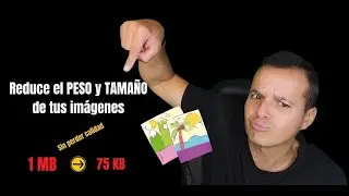 Cómo REDUCIR el TAMAÑO y el PESO de las FOTOS 👉 Sin perder  calidad