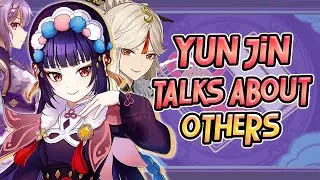 Yun Jin Talks About Others | YUN JIN ENG VOICE LINES| - Genshin Impact