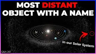 Coldest Place in The Universe, Most Distant Solar System Object, Best Use for Starship | Q&A 261