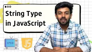 String Data Type in Java Script | JS for Beginners - 10 | code io - Tamil