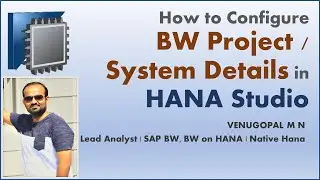 SAP BW on HANA : Basics : How to Add / Configure BW Project in HANA Studio | VENUGOPAL M N