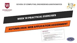 Mastering PHP and MySQL: Week 10 Practical Exercise Tutorial | Western University Sydney