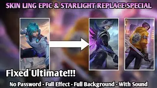 Fixed Ultimate Script Skin Ling Replace Special