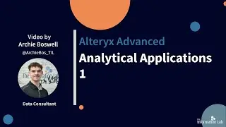 Passing Alteryx Advanced - Analytical Apps 101