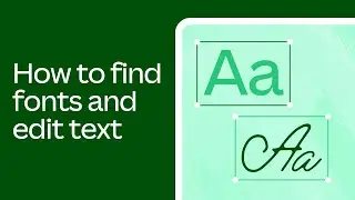 How to find fonts and format text in Canva (6/10)