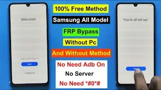 "100% Free 2024" Samsung All Model FRP Bypass Android 12/13| Gmail/Google Account Remove Samsung MTK