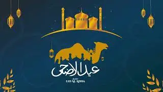 Eid ul Adha Mubarak 2024  | 2D Animation Video Template | Eid Mubarak 2024