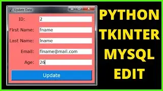 Python : How To Update Data In MySQL Database Using Python Tkinter [ with source code ]