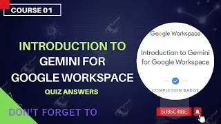 Introduction to Gemini for Google Workspace | Quiz Answers | #coursera