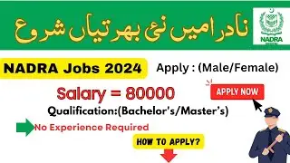 NADRA Jobs 2024|Nadra 2024 new jobs announced|How to apply|complete process @Futurebuildacademy2023