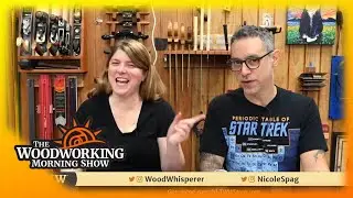 Woodworking Morning Show - Your Weekly Inspiration Boost!