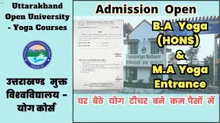 Uttarakhand Open University Yoga Courses Admission Open#uou #uttarakhandopenuniversity #uttarakhand