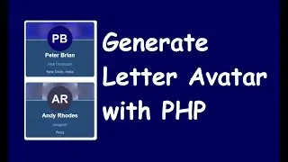 How To Generate Letter Avatar with PHP | PHP Projects