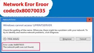 Fix Error code:0x80070035 the Network path was not found/How to Fix Network Error 0x80070035