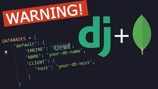 Watch This Before Using Django With MongoDB