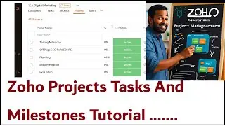 Zoho Projects Tasks And Milestones Tutorial