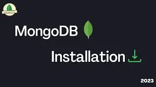 How to Install mongoDB on Windows 10 | Install MongoDB 6.0.3 & Mongo Shell | In 8 Minutes