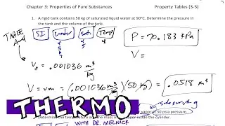 Thermodynamics - 3-5 Pure Substances using property tables - saturated liquid and saturated vapor