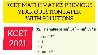 KCET PREVIOUS YEAR MATHS QUESTION PAPER WITH SOLUTIONS || KCET 2021 PREPARATION || KCET MATHEMATICS