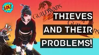 Thieves and their Problems Part 1: Specter Thief (Guild Wars 2 Funny)