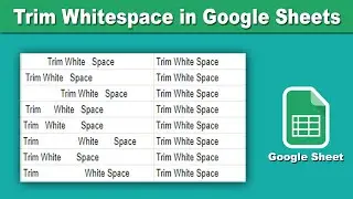 How to Trim or remove Whitespace from Data in Google Sheets