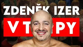 Vtipy Zdeňka Izera 😂