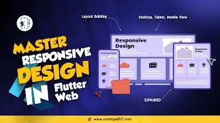 Master Responsive Design in Flutter Web in 30 Minutes or Less!