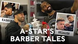 Getting FA Cup Final Ready With A-Star Barbers 💈 | A-Star's Barber Tales | Emirates FA Cup 2022-23