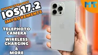 iPhone 15 Pro Max iOS 17.2 Camera Improvements / Wireless Charging And More!